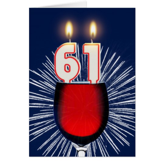 61st Birthday with wine and candles Card
