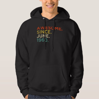 62 Year Old  June 1960  2 Hoodie