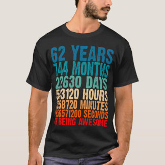 62 Years Of Being Awesome Gifts 62 Years Old 62 Bi T-Shirt