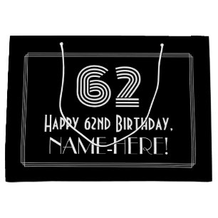 62nd Birthday — Art Deco Inspired Look "62" & Name Large Gift Bag