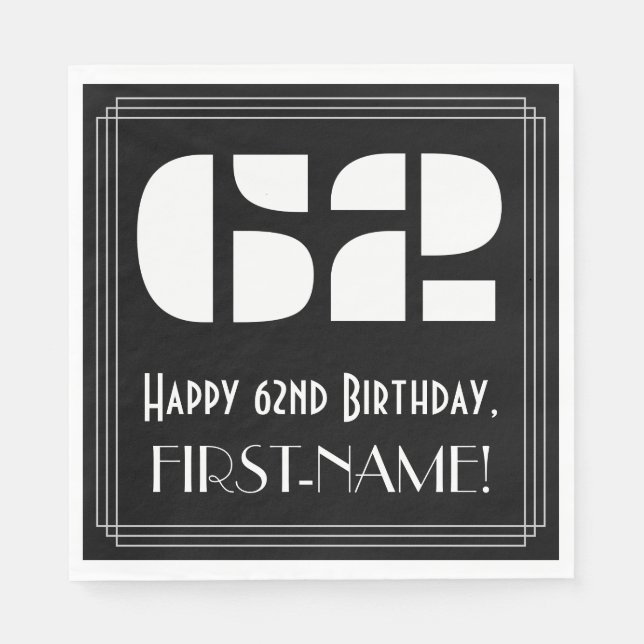62nd Birthday: Art Deco Inspired Look "62" + Name Napkin (Front)