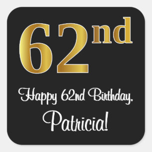 62nd Birthday – Elegant Luxurious Faux Gold Look # Square Sticker