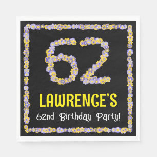 62nd Birthday: Floral Flowers Number, Custom Name Napkin