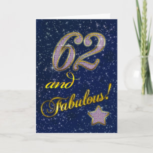 62nd birthday for someone Fabulous Card