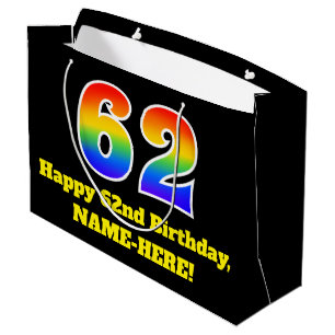 62nd Birthday ~ Fun, Colourful, Vibrant, Rainbow 6 Large Gift Bag