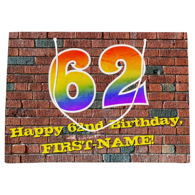 62nd Birthday: Fun, Graffiti-Inspired Rainbow # 62 Large Gift Bag (Front)