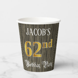 62nd Birthday Party — Faux Gold & Faux Wood Look Paper Cups
