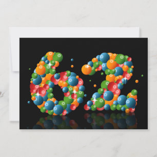 62nd Birthday party, with bubbles and balls Invitation