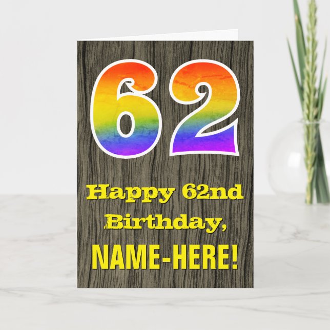 62nd Birthday: Rustic Faux Wood Look, Rainbow "62" Card (Front)