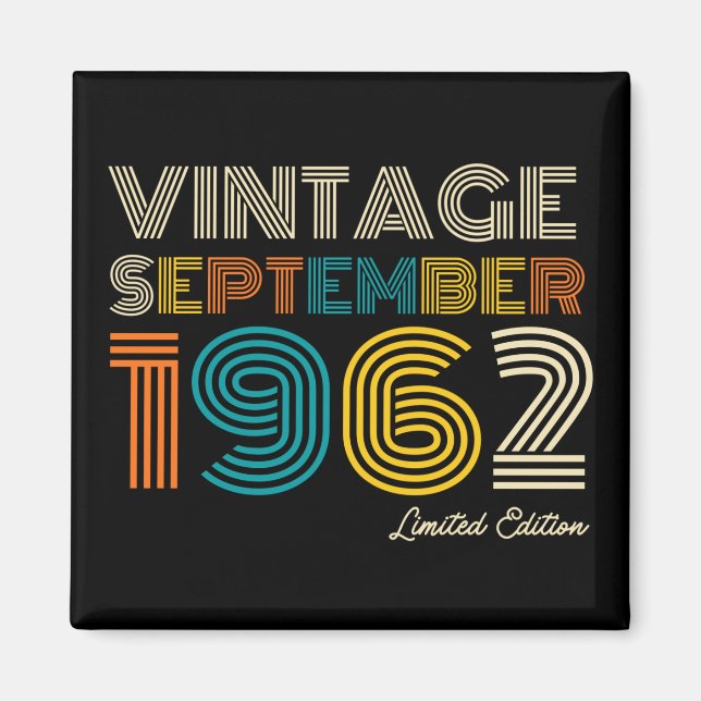62nd Birthday Vintage September 1962 Limited Edtn. Magnet (Front)