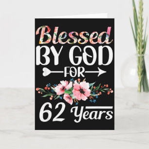 62nd Birthday Woman Man Blessed By God For 62 Year Card