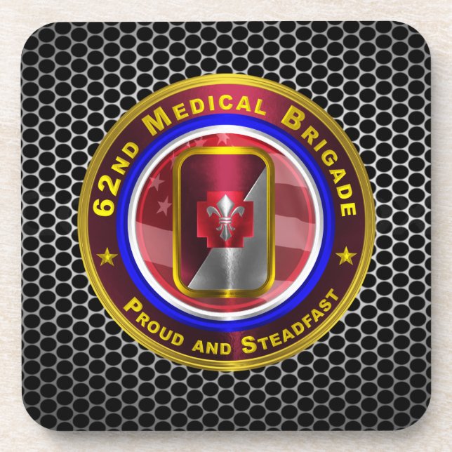 62nd Medical Brigade “Proud And Steadfast” Coaster (Front)