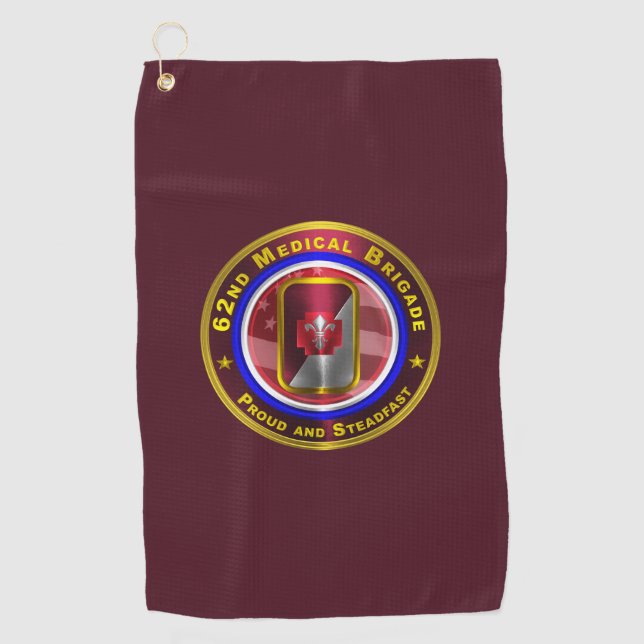 62nd Medical Brigade “Proud And Steadfast” Golf Towel (Front)