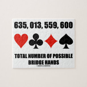 635,013,559,600 Total No Of Possible Bridge Hands Jigsaw Puzzle