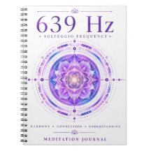 639 Hz Solfeggio Frequency Notebook – Harmony & Co