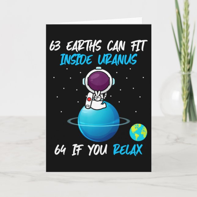 63 Earths Can Fit Inside Uranus Funny Astronomy Sp Card (Front)