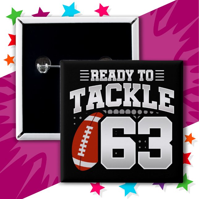 63 Year Old Tackle Football Party 63rd Birthday 2 Inch Square Button (Creator Uploaded)