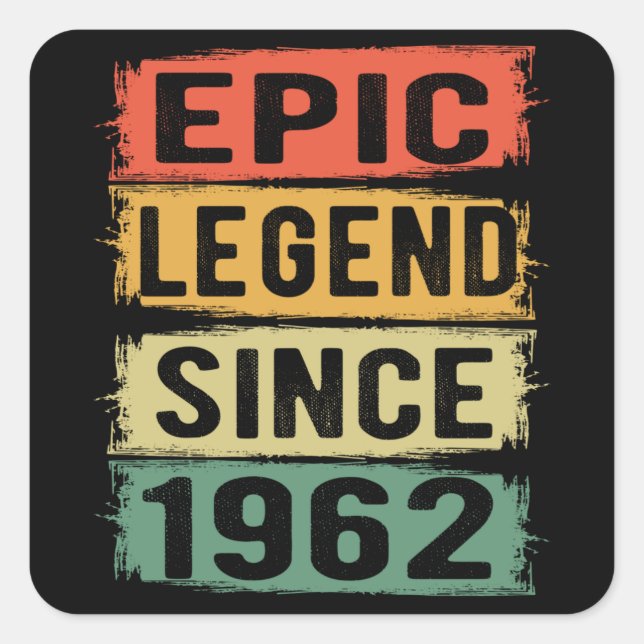 63 Years Old Bday 1962 Epic Legend 63rd Birthday Square Sticker (Front)