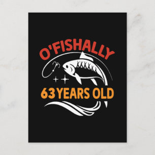 63 Years Old funny birthday gift dad fisherman Postcard