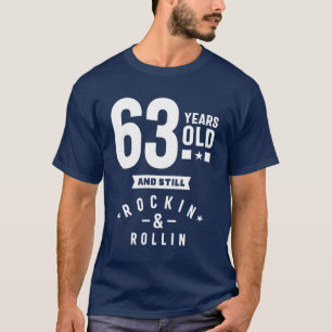 63 Years Old Gift 63rd Birthday Gift Ideas T-Shirt