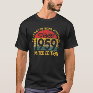 63 Years Old Vintage November 1959 Limited Edition T-Shirt