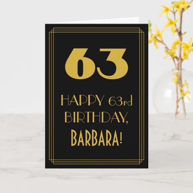 63rd Birthday ~ Art Deco Inspired Look "63" & Name Card (Yellow Flower)