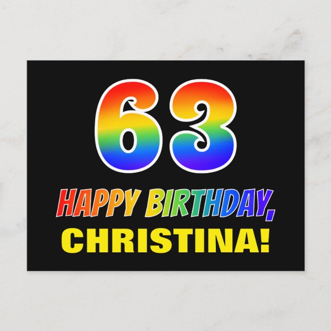 63rd Birthday: Bold, Fun, Simple, Rainbow 63 Postcard (Front)