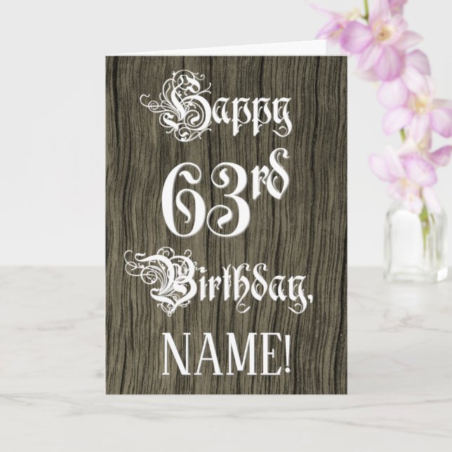 63rd Birthday: Fancy, Elegant Text; Faux Wood Look Card (Orchid)