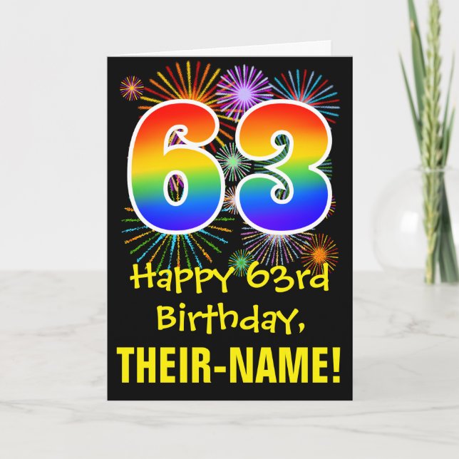 63rd Birthday: Fun Fireworks Pattern + Rainbow 63 Card (Front)