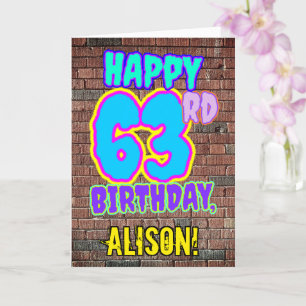 63rd Birthday - Fun, Urban Graffiti Inspired Look Card