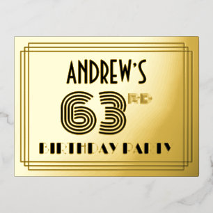 63rd Birthday Party ~ Art Deco Style “63” + Name Foil Invitation Postcard