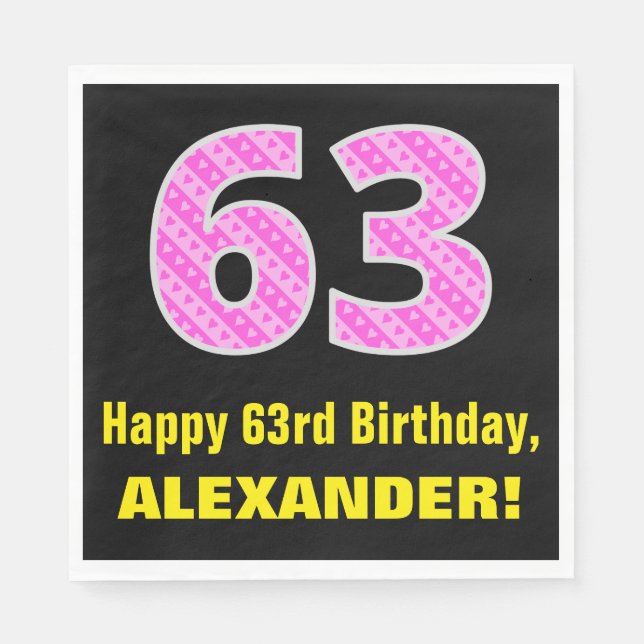 63rd Birthday: Pink Stripes and Hearts "63" + Name Napkin (Front)
