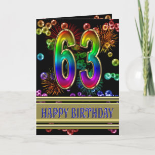 63rd Birthday with rainbow bubbles and fireworks Card
