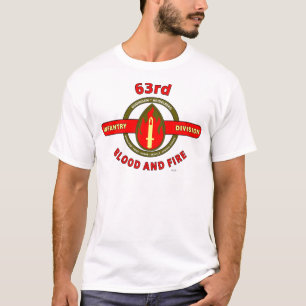 63RD INFANTRY DIVISION " PRIDE-HONOR-SERVICE" T-Shirt