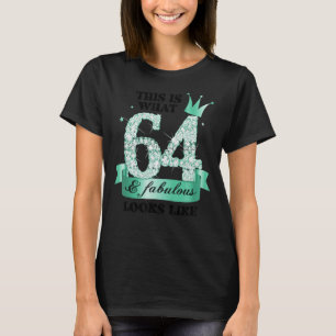 64 & Fabulous I Turquoise White Party Group Photo T-Shirt