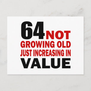 64 Just Growing Birthday Postcard