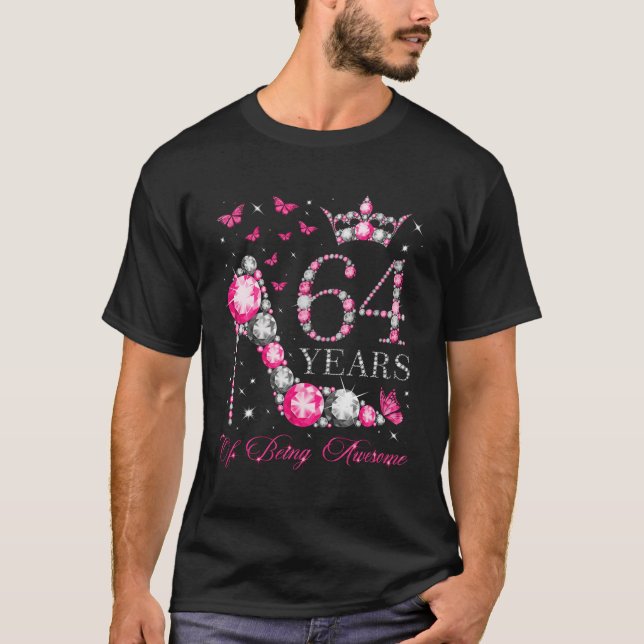 64 Years Of Being Awesome Happy 64Th Diamond Crown T-Shirt (Front)