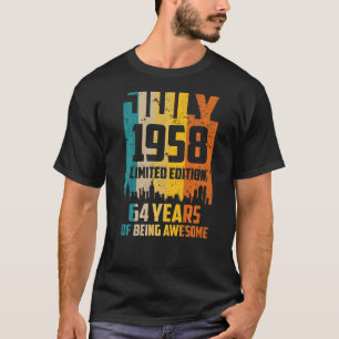 64th Birthday 64 Years Awesome Since July 1958 Vin T-Shirt