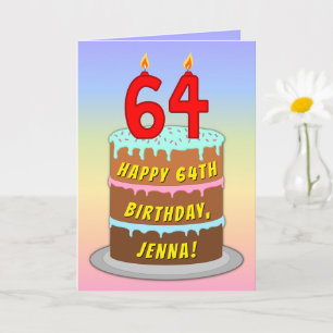 64th Birthday — Fun Cake & Candles, w/ Custom Name Card