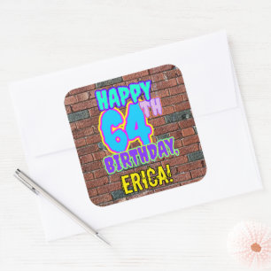 64th Birthday – Fun, Urban Graffiti Inspired Look Square Sticker