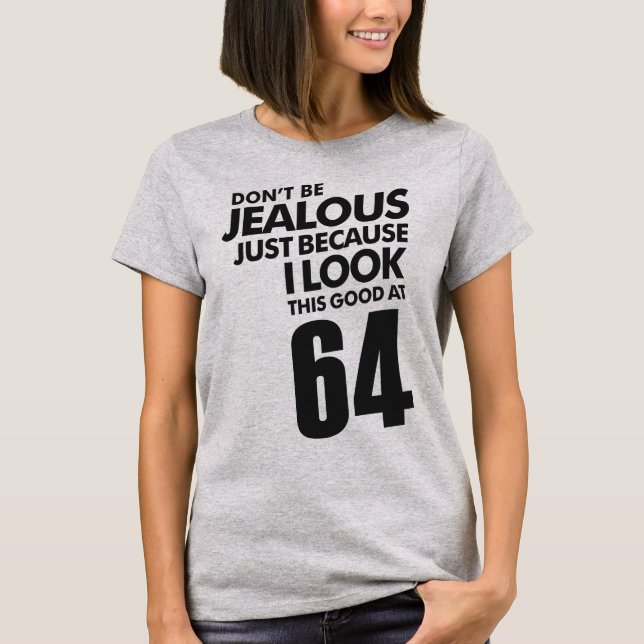 64th Birthday Gifts T-Shirt (Front)