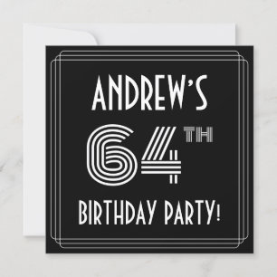 64th Birthday Party: Art Deco Style w/ Custom Name Invitation