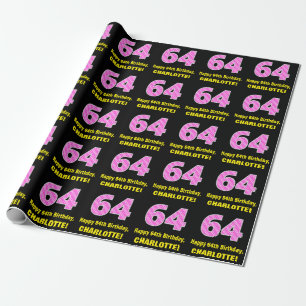 64th Birthday: Pink Stripes and Hearts "64" + Name Wrapping Paper