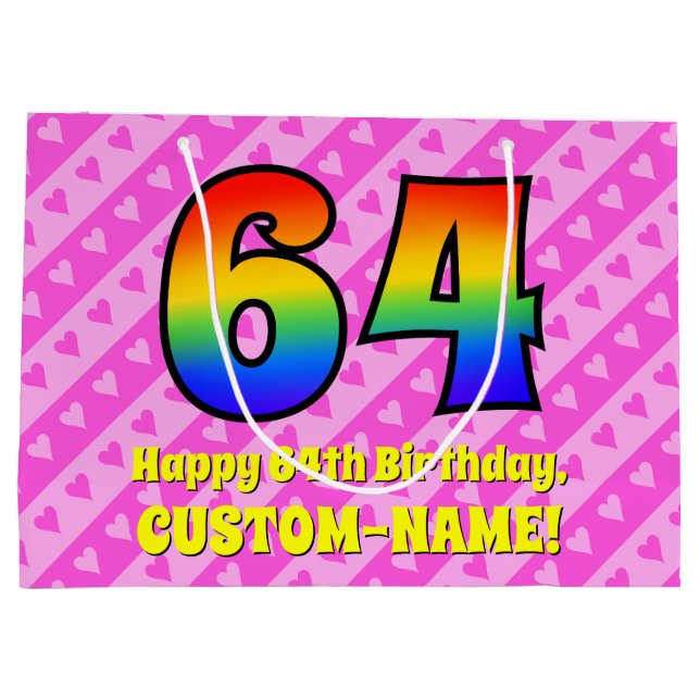 64th Birthday: Pink Stripes & Hearts, Rainbow # 64 Large Gift Bag (Back)