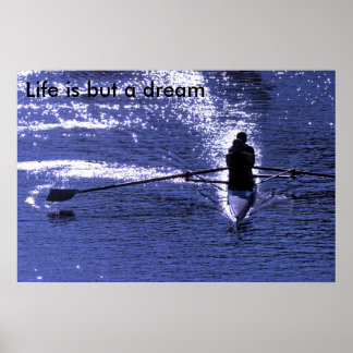 659_5919_RT80 j, Life is but a dream Poster