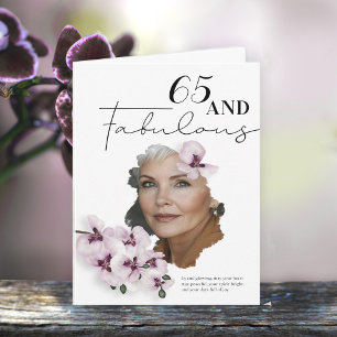 65 & Fabulous Orchid Photo Birthday Greeting Card
