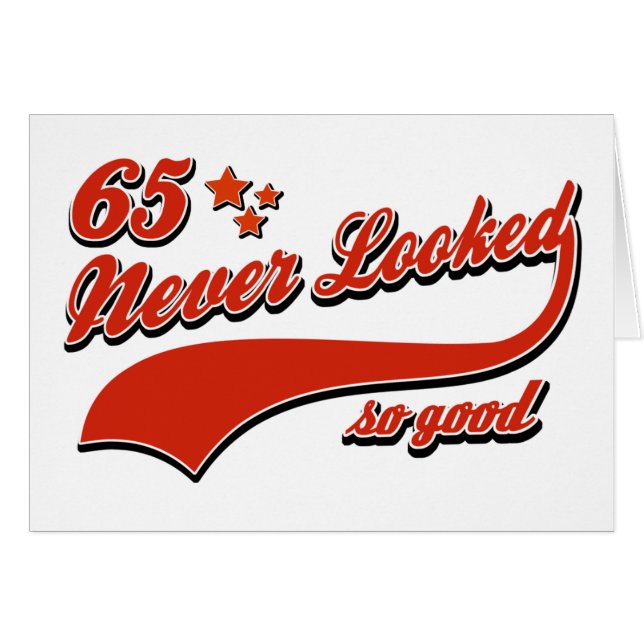 65 never looked so good (Front Horizontal)