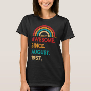 65 Year Old Awesome Since August 1957  65th Birthd T-Shirt