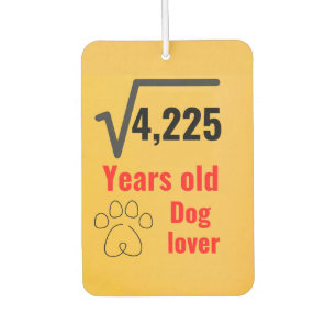 65 Year Old Dog Lover Funny Happy Birthday Air Freshener
