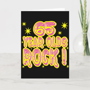 65 Year Olds Rock! (Pink) Greeting Card
